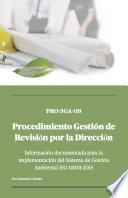SGA-09 Procedimientos Gestión de Revisión por la Dirección