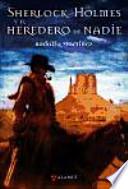 Sherlock Holmes y el heredero de nadie
