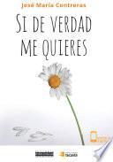 Si de verdad me quieres