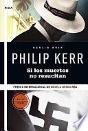 Si los muertos no resucitan