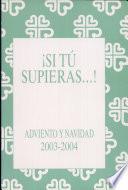 Si t supieras! Adviento y Navidad