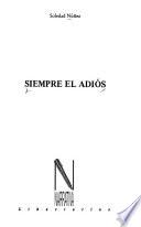Siempre el adiós