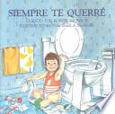 Siempre Te Querre = Love You Forever