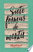 Siete Formas de Mentir
