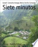 Siete minutos