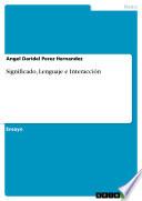 Significado, Lenguaje e Interacción