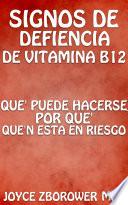 Signos de deficiencia de vitamina B12