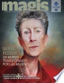 Silvia Federici: Un mundo transformado por las mujeres (Magis 464)