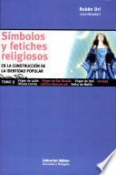 Símbolos y fetiches religiosos