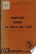 Simposio Sobre la Roya Del Cafe