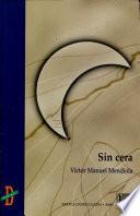 Sin cera