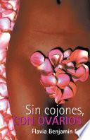 Sin cojones, con ovarios