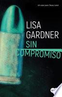 Sin Compromiso / Touch & Go