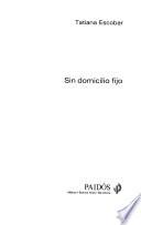 Sin domicilio fijo