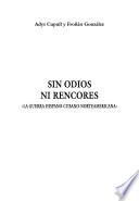 Sin odio ni rencores