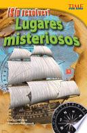 ¡Sin resolver! Lugares misteriosos (Unsolved! Mysterious Places) Guided Reading 6-Pack