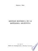 Síntesis histórica de la hotelería Argentina