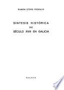 Síntesis histórica do século XVIII en Galicia
