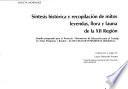 Síntesis histórica y recopilación de mitos, leyendas, flora y fauna de la XII Región