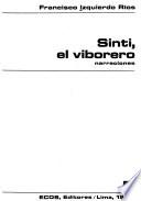 Sinti, el viborero