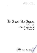 Sir Gregor Mac Gregor