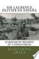 Sir Laurence Olivier En Espana