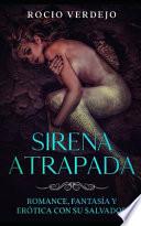 Sirena Atrapada