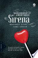 Sirena - Dangerous Creatures - vol. 1