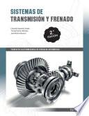 Sistemas de transmisión y frenado 2.ª edición