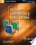 Sistemas informáticos y redes locales, grado superior