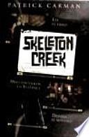 Skeleton Creek, el diario de Ryan