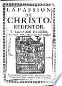 “La Pasion trobada” de Diego de San Pedro. A facsimile of the first edition. With an introduction, including a biography of editions, by Antonio Pérez Gómez