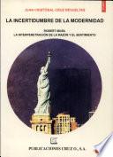 “La” incertidumbre de la modernidad