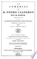 “Las” comedias “de D. Pedro Calderon de la Barca”