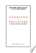 Snobismo y psitacismo (por los fueros del idioma y su gramática)