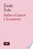 Sobre el amor y la muerte