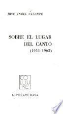 Sobre el lugar del canto (1953-1963)