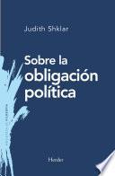 Sobre la obligación política