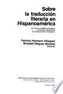 Sobre la traducción literaria en Hispanoamérica