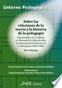 Sobre las relaciones de la teoría y la historia de la pedagogía
