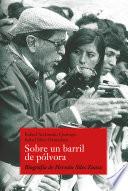 Sobre un barril de pólvora