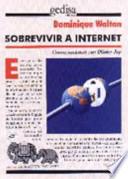 Sobrevivir a Internet