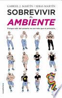 Sobrevivir Al Ambiente