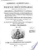 Sobrino Aumentado, Ou Nouveau Dictionnaire Espagnol, François Et Latin Et François, Espagnol Et Latin