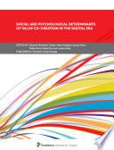 Social and Psychological Determinants of Value Co-creation in the Digital Era