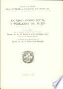 Sociedad, Cambio Social y Problemas de Salud