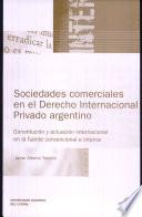 sociedades comerciales en el derecho internacional privado argentino