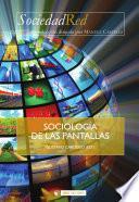Sociología de las pantallas