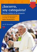 ¡Socorro, soy catequista!