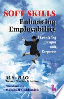 Soft Skills - Enhancing Employability